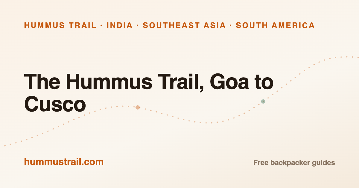 Hummus Trail — backpacker guides for the Israeli post-army trail